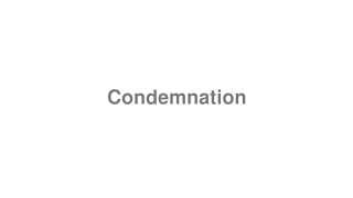 Condemnation