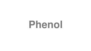 Phenol