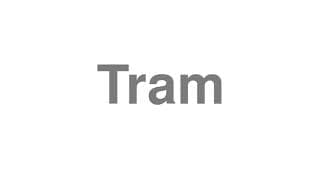 Tram