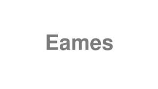 Eames