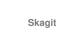 Skagit