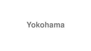Yokohama