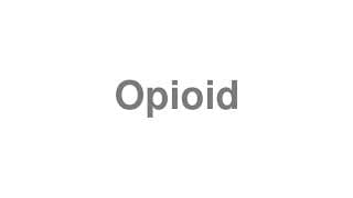 Opioid