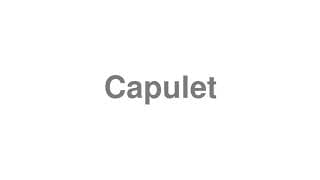 Capulet