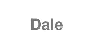Dale