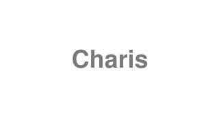 Charis