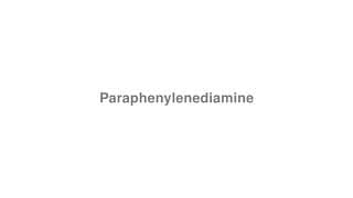 Paraphenylenediamine