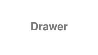 Drawer