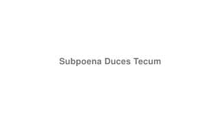 Subpoena Duces Tecum