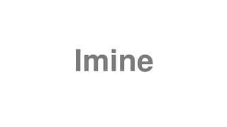 Imine