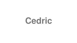 Cedric
