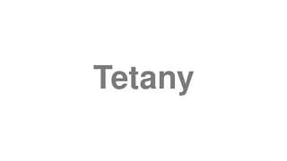 Tetany