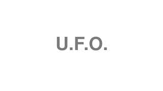 U.F.O.
