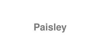 Paisley