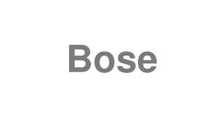 Bose