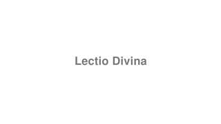 Lectio Divina