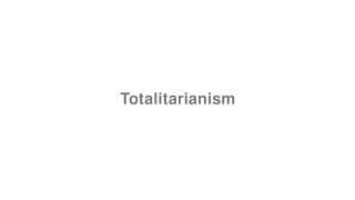 Totalitarianism