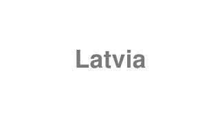 Latvia