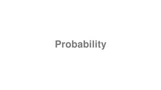 Probability