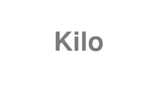 Kilo