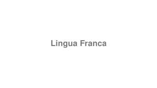 Lingua Franca