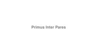 Primus Inter Pares