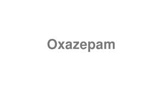 Oxazepam