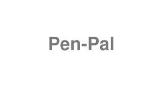 Pen-Pal