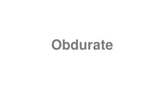 Obdurate