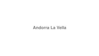 Andorra La Vella