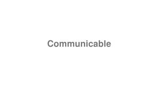 Communicable