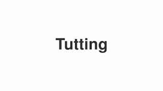 Tutting