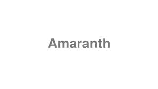 Amaranth
