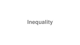Inequality