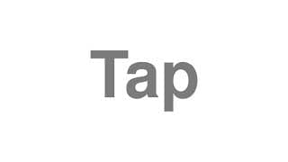 Tap
