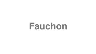 Fauchon