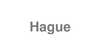 Hague