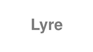 Lyre