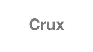 Crux