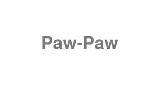 Paw-Paw