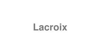 Lacroix
