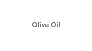 Olive Oil