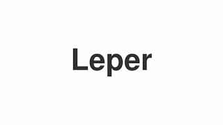 Leper