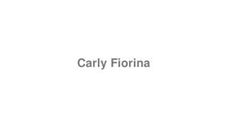 Carly Fiorina