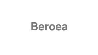 Beroea