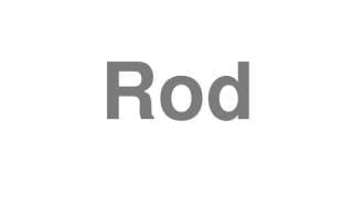 Rod