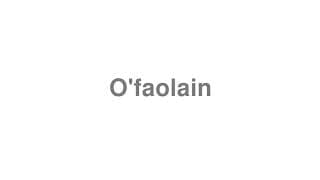 O'faolain