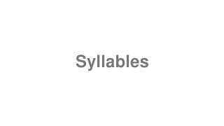 Syllables