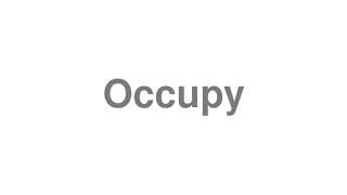 Occupy
