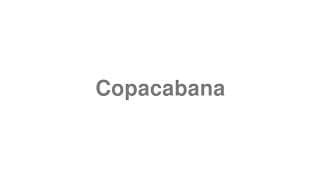 Copacabana